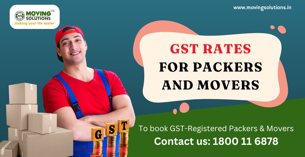 Packers and Movers GST Rates and HSN Codes